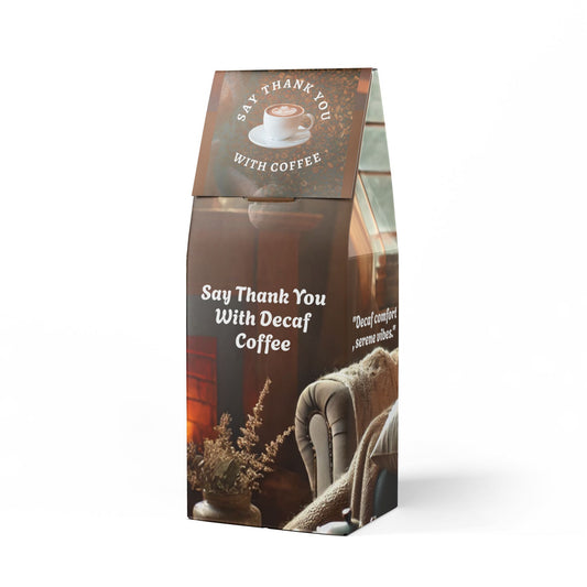 Decaf Coffee Blend Medium Roast - "Decaffeinated Comfort, Serene Vibes." Coffee Gifts